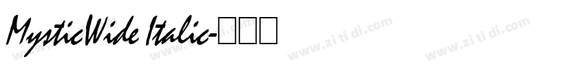 MysticWide Italic字体转换